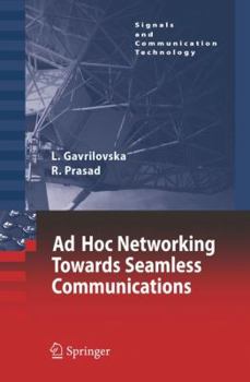 Paperback Ad-Hoc Networking Towards Seamless Communications Book