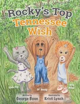 Rocky's Top Tennessee Wish