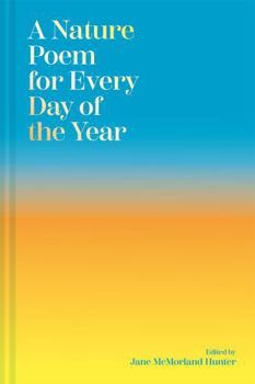Hardcover A Nature Poem for Every Day of the Year Book