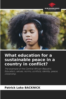 Paperback What education for a sustainable peace in a country in conflict? Book