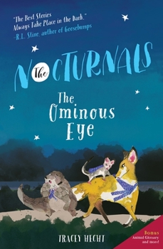 The Ominous Eye - Book #2 of the Nocturnals