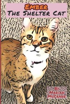 Paperback Ember: The Shelter Cat Book