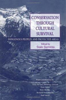 Paperback Conservation Through Cultural Survival: Indigenous Peoples and Protected Areas Book