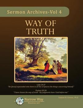 Paperback Way of Truth: Sermon Archives - Volume 4 Book