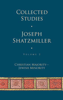 Hardcover Collected Studies (Volume 2): Christian Majority - Jewish Minority Book