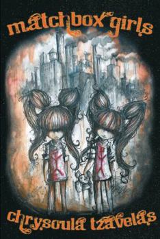 Matchbox Girls - Book #1 of the Senyaza