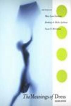 Paperback The Meanings of Dress, 2nd Edition Book