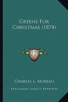 Paperback Greens For Christmas (1874) Book