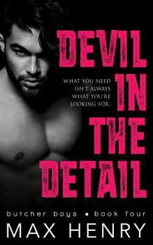 Devil in the Detail - Book #4 of the Butcher Boys