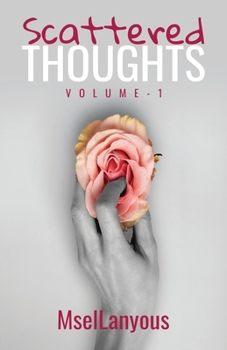 Paperback Scattered Thoughts: Volume 1 Book