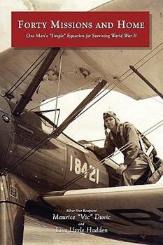 Paperback Forty Missions and Home Book