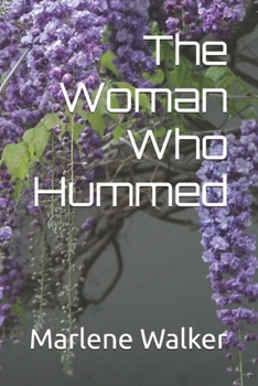 Paperback The Woman Who Hummed Book