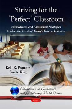 Paperback Striving for the "Perfect" Classroom Book