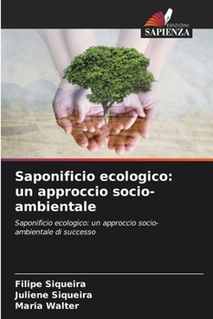 Paperback Saponificio ecologico: un approccio socio-ambientale [Italian] Book