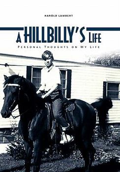 Hardcover A Hillbilly's Life Book