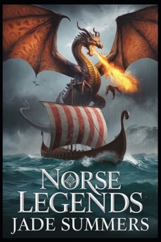 Norse Legends (Myths & Legends: Exploring the Stories of Humanity)
