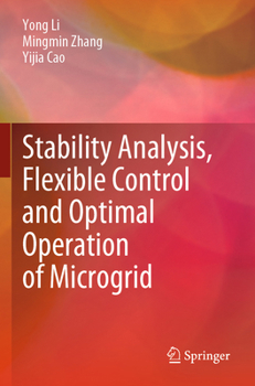 Paperback Stability Analysis, Flexible Control and Optimal Operation of Microgrid Book