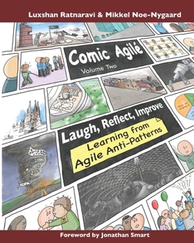 Paperback Comic Agilé Volume Two: Learning from Agile Anti-Patterns Book