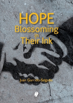 Paperback Hope Blossoming in Their Ink Book