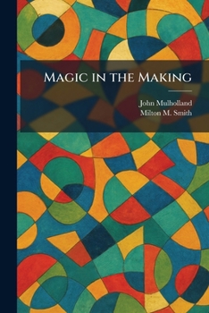 Paperback Magic in the Making Book