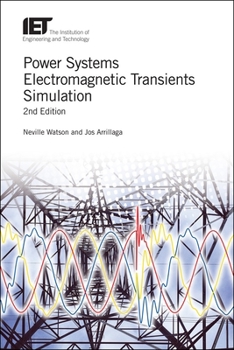 Hardcover Power Systems Electromagnetic Transients Simulation Book