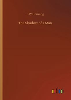 The Shadow of a Man