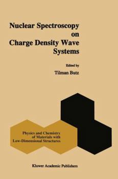 Paperback Nuclear Spectroscopy on Charge Density Wave Systems Book
