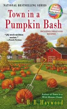Mass Market Paperback Town in a Pumpkin Bash: A Candy Holliday Murder Mystery Book