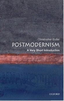Postmodernism: A Very Short Introduction - Book  of the Oxford's Very Short Introductions series