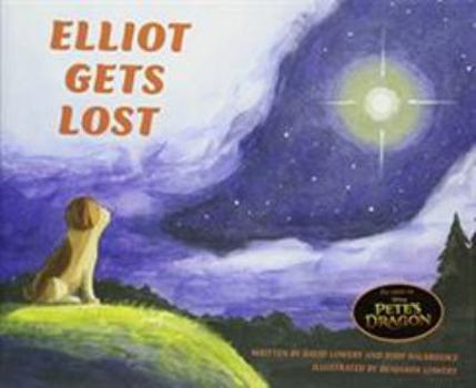 Hardcover Pete's Dragon: Elliot Gets Lost Book