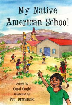 Hardcover My Native American School [Large Print] Book