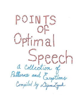 Hardcover Points of Optimal Speech: A Collection of Patterns and Exceptions [Large Print] Book