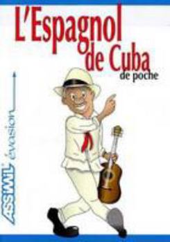 Paperback L'espagnol de Cuba de poche [French] Book