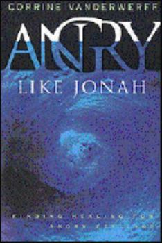 Paperback Angry Like Jonah Book