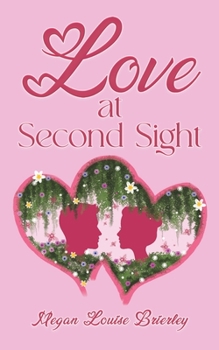 Paperback Love at Second Sight Book