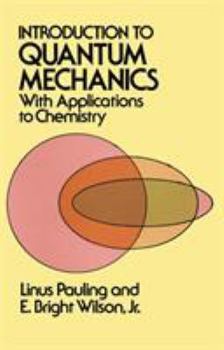 Paperback Introduction to Quantum Mechanics with Applications to Chemistry Book