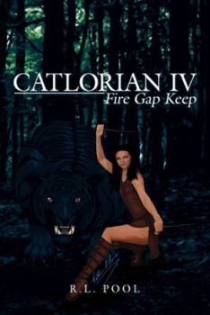 Paperback Catlorian Iv: Fire Gap Keep Book