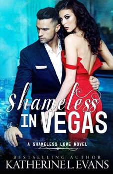 Paperback Shameless in Vegas: a Vegas Marriage Mistake/Mexican Cartel Dark Romance Book