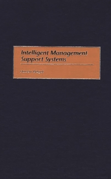 Hardcover Intelligent Management Support Systems Book