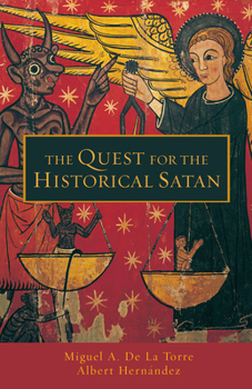 Paperback Quest for the Historical Satan Book