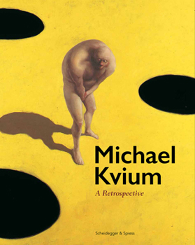 Hardcover Michael Kvium: A Retrospective Book
