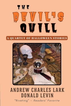 Paperback The Devil's Quill: A Quartet of Halloween Stories Book