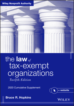 Paperback The Law of Tax-Exempt Organizations: 2020 Cumulative Supplement Book