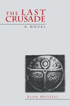Paperback The Last Crusade Book