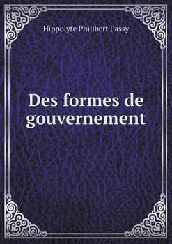 Paperback Des formes de gouvernement [French] Book