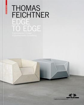 Paperback Thomas Feichtner - Edge to Edge: Experimental Design / Experimentelle Gestaltung [German] Book