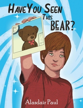 Paperback Have You Seen This Bear? Book