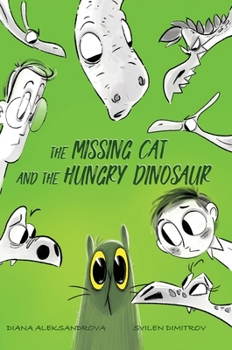 Hardcover The Missing Cat and The Hungry Dinosaur Book