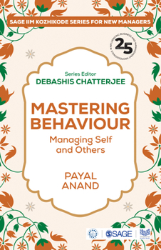 Paperback Mastering Behaviour: Managing Self and Others Book