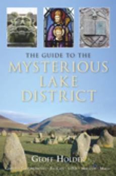 Paperback The Guide to Mysterious Lake District Book